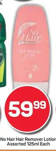 Pick n Pay Hypermarket No Hair Hair Remover Lotion offer