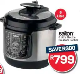 Pick n Pay Hypermarket Salton 6 Litre Electric Pressure Cooker offer