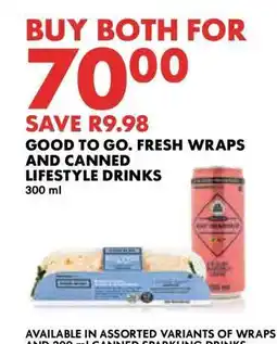 Woolworths Good to Go Fresh Wraps and Canned Lifestyle Drinks offer