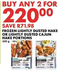 Woolworths Frozen Lightly Dusted Hake or Lightly Dusted Cajun Hake Portions offer