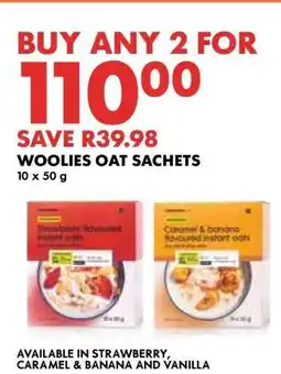 Woolworths Woolies Oat Sachets offer