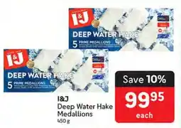 Makro I&J Deep Water Hake Medallions offer