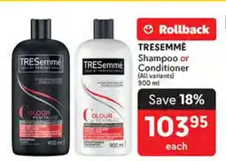 Makro TRESemmé Shampoo or Conditioner offer