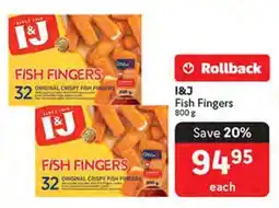 Makro I&J Fish Fingers offer