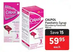 Makro CALPOL Paediatric Syrup offer