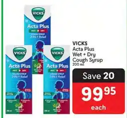 Makro VICKS Acta Plus Wet + Dry Cough Syrup offer
