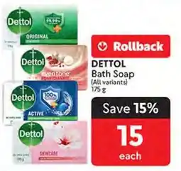 Makro DETTOL BATH SOAP offer
