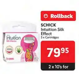 Makro SCHICK Intuition Silk Effect offer