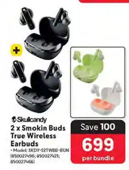 Makro Skullcandy 2 x Smokin Buds True Wireless Earbuds offer