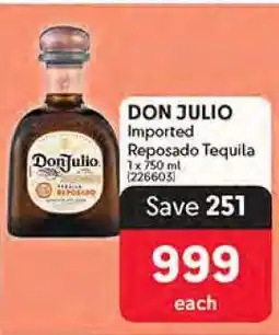Makro DON JULIO Imported Reposado Tequila offer