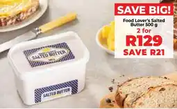 Food Lover's Market Food Lover’s Salted Butter 500 g offer