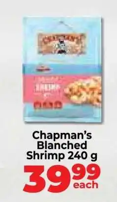 Food Lover's Market Chapman's Blanched Shrimp 240 g offer