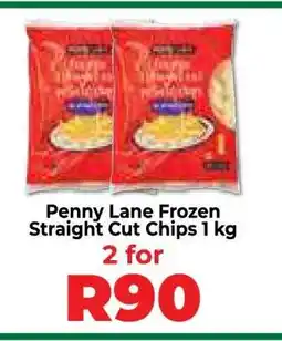 Food Lover's Market Penny Lane Frozen Straight Cut Chips 1 kg offer