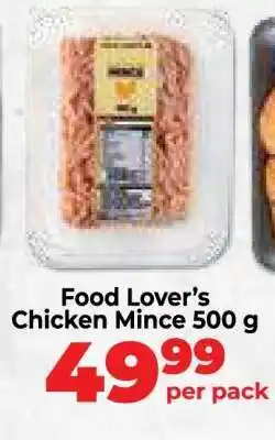 Food Lover's Market Food Lover’s Chicken Mince 500 g offer