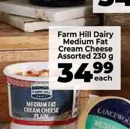 Food Lover's Market Farm Hill Dairy Medium Fat Cream Cheese Assorted 230 g offer