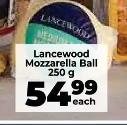 Food Lover's Market Lancewood Mozzarella Ball offer