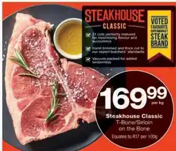 Checkers Steakhouse Classic T-Bone/Sirloin on the Bone offer