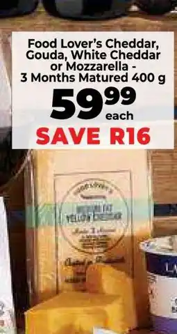 Food Lover's Market Food Lover’s Cheddar, Gouda, White Cheddar or Mozzarella offer