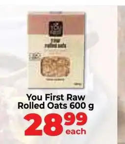 Food Lover's Market You First Raw Rolled Oats 600 g offer