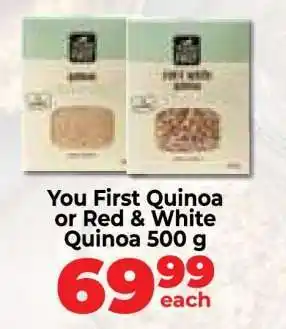 Food Lover's Market You First Quinoa or Red & White Quinoa 500 g offer