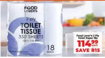 Food Lover's Market Food Lover’s 2 Ply Toilet Paper 18s offer