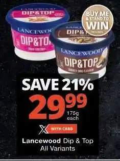 Checkers LANCEWOOD Dip&Top offer