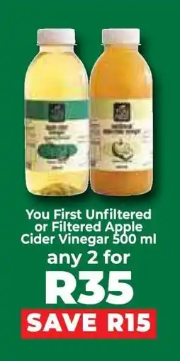 Food Lover's Market You First Unfiltered or Filtered Apple Cider Vinegar 500 ml offer