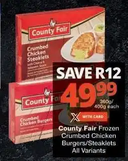 Checkers County Fair Frozen Crumbed Chicken Burgers/Steaklets offer