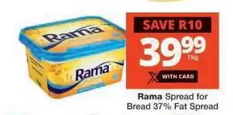 Checkers Rama Spread for Bread 37% Fat Spread offer