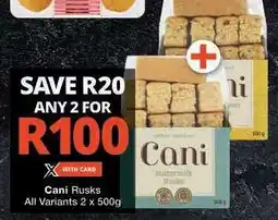 Checkers Cani Rusks offer