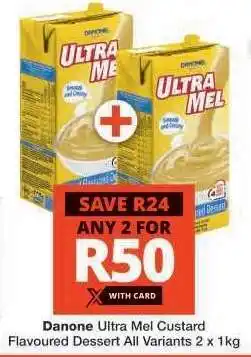Checkers Danone Ultra Mel Custard offer