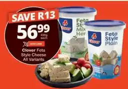 Checkers Clover Feta Style Cheese All Variants offer