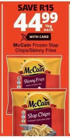 Checkers McCain Frozen Slap Chips/Skinny Fries offer