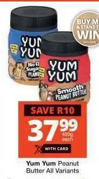 Checkers Yum Yum Peanut Butter All Variants offer