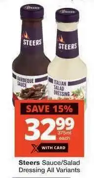 Checkers Steers Sauce/Salad Dressing All Variants offer