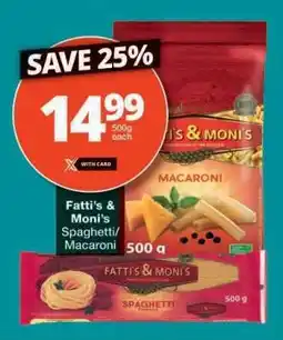 Checkers Fatti's & Moni's Spaghetti/Macaroni offer