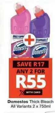 Checkers Domestos Thick Bleach offer
