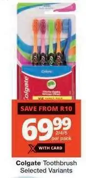 Checkers Colgate Toothbrush offer