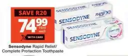 Checkers Sensodyne Rapid Relief/Complete Protection Toothpaste offer