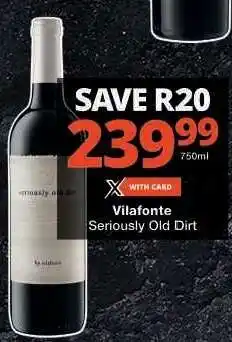 Checkers VILAFONTE Seriously Old Dirt offer