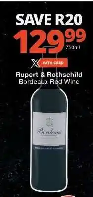 Checkers Rupert & Rothschild Bordeaux Red Wine offer