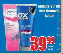 Boxer MANDY’S / DX Hair Removal Lotion offer