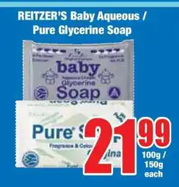 Boxer REITZER’S Baby Aqueous / Pure Glycerine Soap offer
