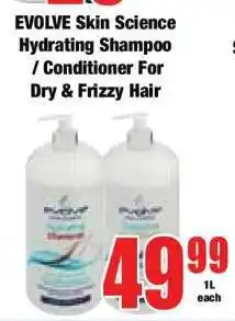 Boxer EVOLVE Skin Science Hydrating Shampoo / Conditioner For Dry & Frizzy Hair offer