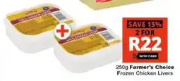 Checkers Farmer's Choice Frozen Chicken Livers offer