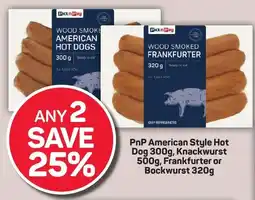 Pick n Pay Hypermarket PnP American Style Hot Dog, Knackwurst, Frankfurter or Bockwurst offer