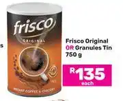 Game Frisco Original Or Granules Tin-750g Each offer