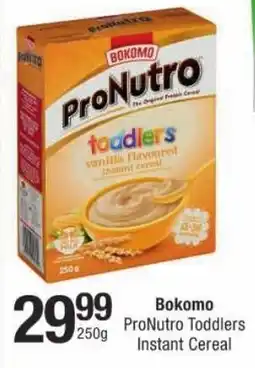 Checkers Bokomo ProNutro Toddlers Instant Cereal offer