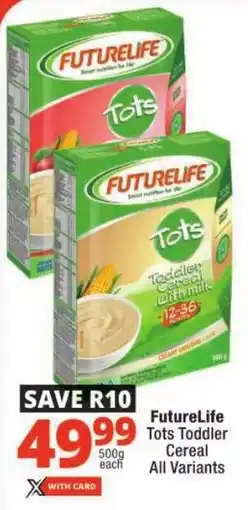 Checkers FutureLife Tots Toddler Cereal All Variants offer