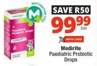 Checkers Medirite Paediatric Probiotic Drops offer